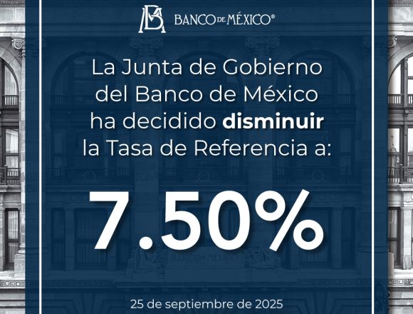 G1tswcLasAAtEiB Banco de México reduce la tasa de interés interbancaria a 7.50%