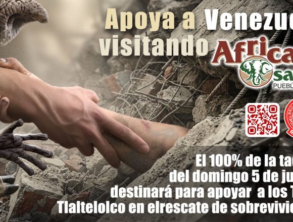 HMQBjrdWsAAKExg Africam Safari donará toda la taquilla del 5 de julio para apoyar labores de rescate en Venezuela